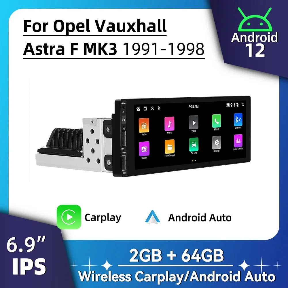 Android Radio for Opel Vauxhall Astra F MK3 1991-1998 Car Multimedia 6.9" Android Auto Stereo 1 Din Head Unit Carplay Autoradio